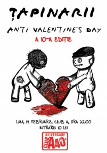 Tapinarii in Club A de Anti-Valentine's Day